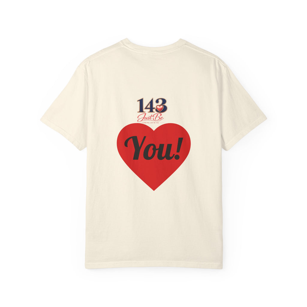 143 Just Be You T Shirt