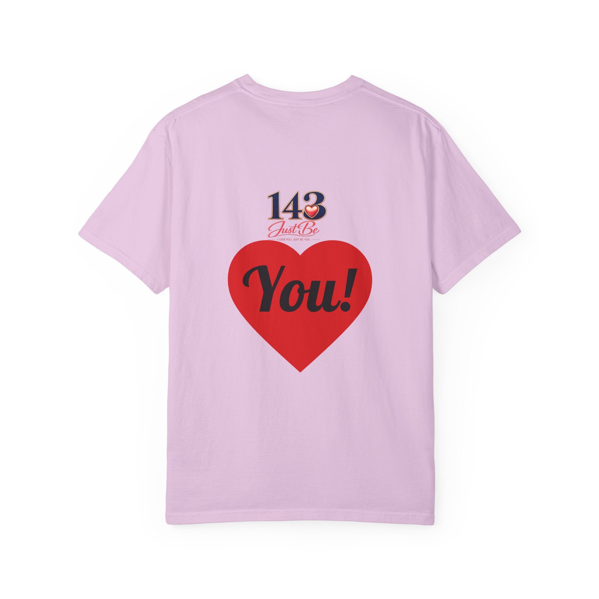 143 Just Be You T Shirt