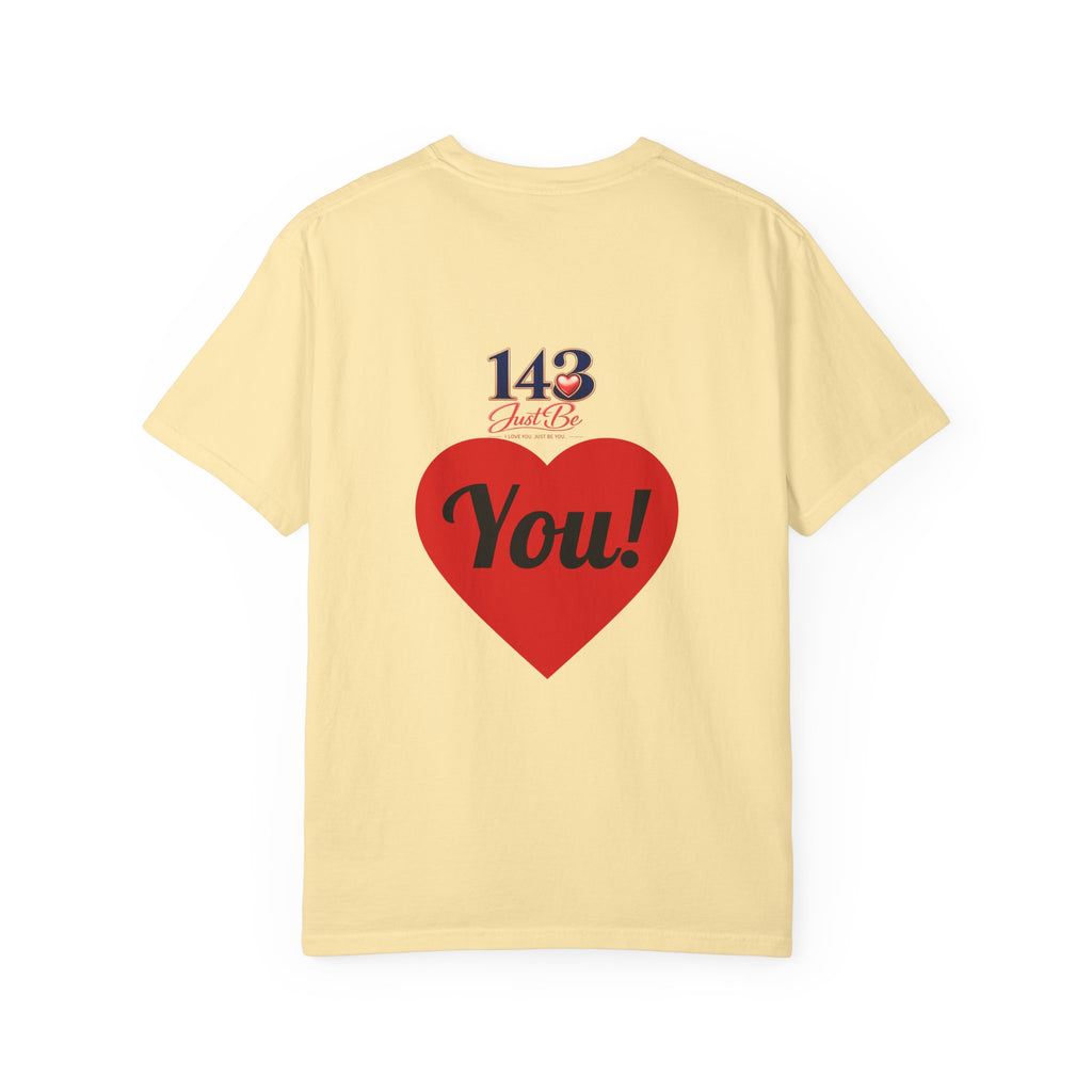 143 Just Be You T Shirt