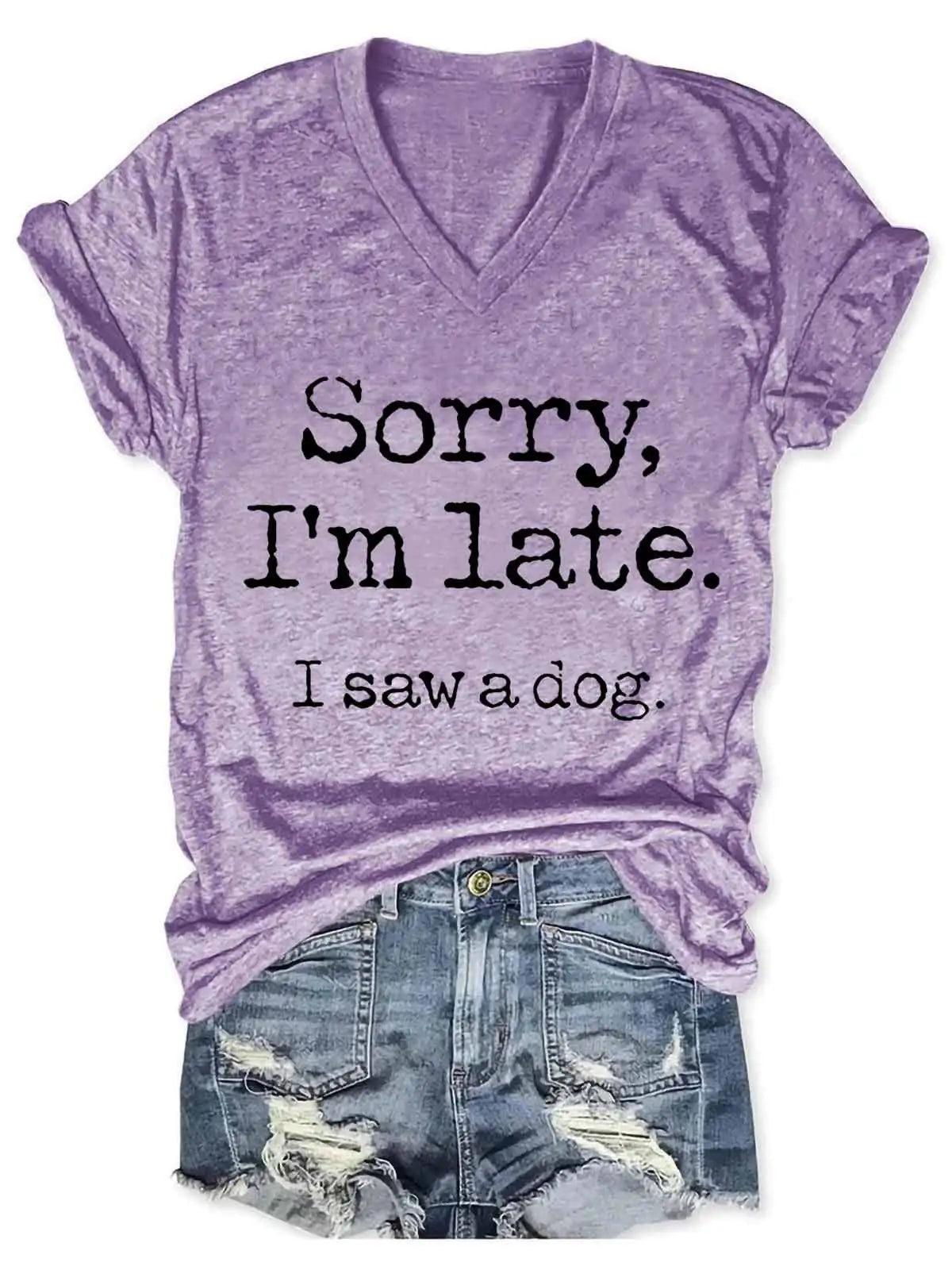 "Sorry I'm Late" V-Neck Tee